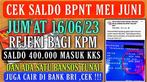 Hore Ada Saldo Masuk Di Kks Sore Ini Bpnt Mei Juni Dan