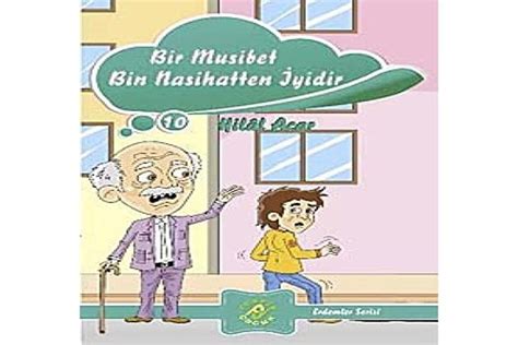 Amazon Bir Musibet Bin Nasihatten Iyidir 9786054447602 Hilal