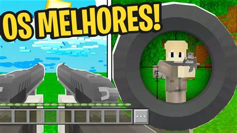 Os 2 Melhores Addonsmod De Armas Para O Minecraft Peguns3d Youtube