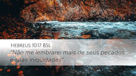 Hebreus Bsl Desktop Wallpaper N O Me Lembrarei Mais De Seus