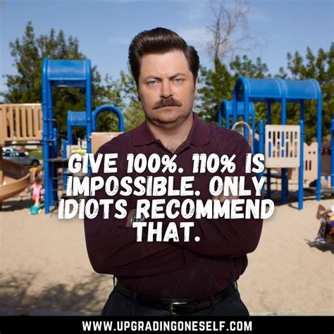 Ron Swanson quotes (2) - Upgrading Oneself