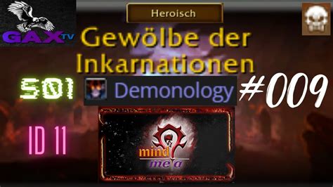 Gax Im Heroisch Raid GinosHexe S01 ID11 Tag02 Gilde Mind Over Meta