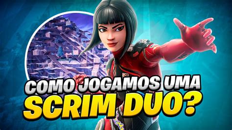 Como Eu E Meu Duo Jogamos Uma Partida De Scrim YouTube