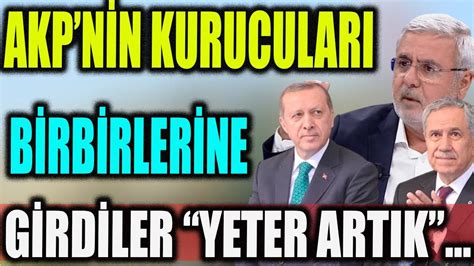 Akp Nin Kurucular Birbirlerine Girdiler Youtube