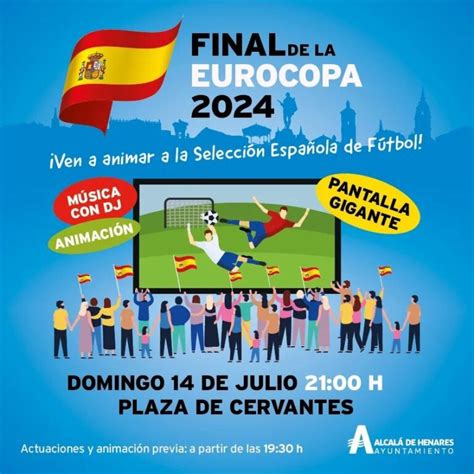 Pantalla gigante para ver la Final de la Eurocopa en Alcalá de Henares