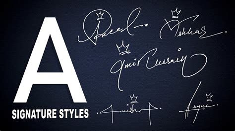 A Signature Styles Signature For My Name Start With A Signature Of