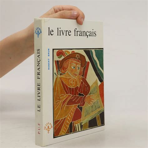 Le Livre Fran Ais R Bert Brun Knihobot Cz