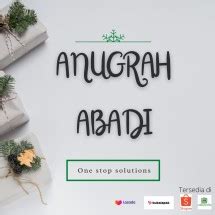 Toko Anugrah Abadi Toped Online Produk Lengkap Harga Terbaik