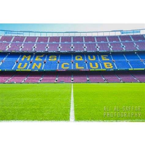 Camp Nou Visca Barca Ali Alsaffar Flickr