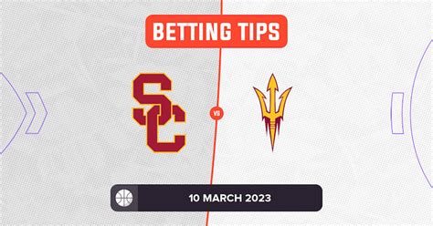 Usc Vs Arizona State Prediction And Odds 10 March 2023