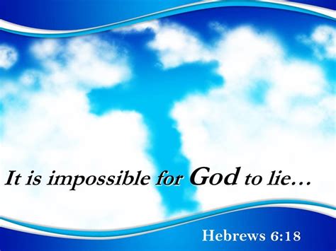 0514 Hebrews 618 It Is Impossible For God Powerpoint Church Sermon Powerpoint Slide Templates