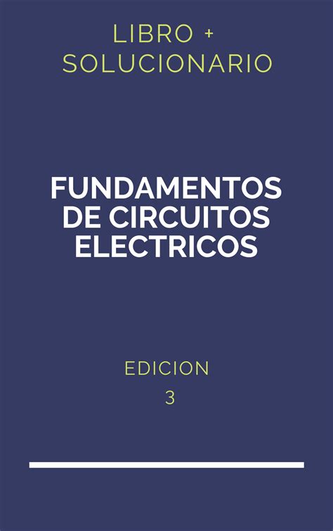 Solucionario Fundamentos De Circuitos Electricos Edicion Sadiku Pdf