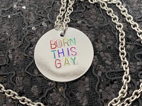 Born This Gay Necklace Pride Hand Stamped Metal Jewelry Etsy