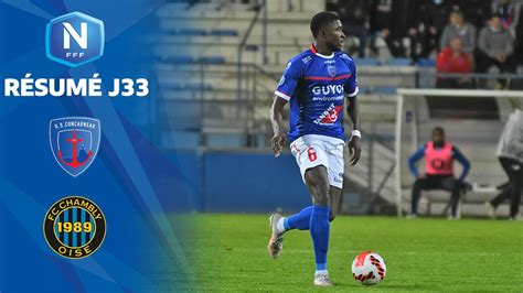 J33 I US Concarneau FC Chambly Oise 4 0 le résumé National FFF