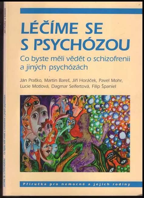 L Me Se S Psych Zou Co Byste M Li V D T O Schizofrenii A Jin Ch