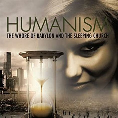 Stream Download Humanism The Whore Of Babylon And The Sleeping Church