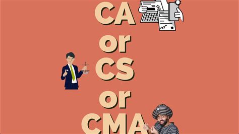 Difference Between Ca Cs Cma Ca Vs Cs Vs Cma Youtube