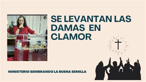 UN CLAMOR UNA INTERCESION POR LAS DAMAS GUERRERAS SE LEVANTAN LAS