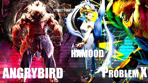 Street Fighter 6 ANGRYBIRD Akuma Vs PROBLEM X Blanka HAMOOD CHUN