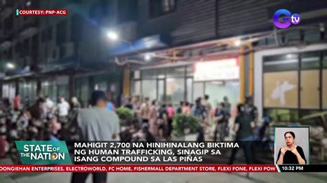 Mahigit 2 700 Na Hinihinalang Biktima Ng Human Trafficking Sinagip Sa