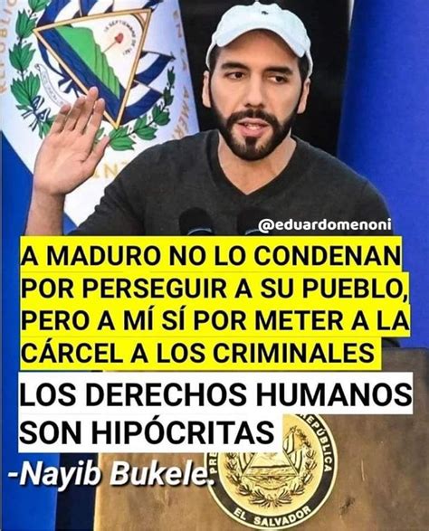 Eduardo Menoni On Twitter ¿apoyas Estas Palabras De Nayib Bukele