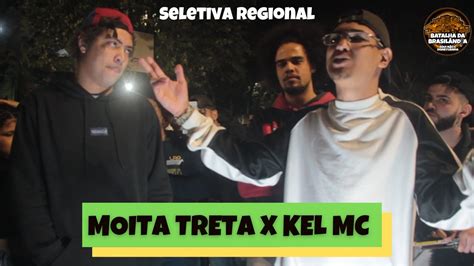 MOITA TRETA X KEL MC FINAL SELETIVA REGIONAL BATALHA DA BRASILANDIA