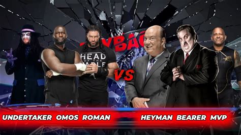 Wwe K Roman Reigns Undertaker Omos Vs Paul Heyman Paul Bearer Mvp