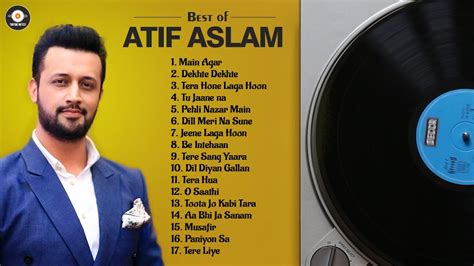 Best Of Atif Aslam Feeling Love Atif Aslam New Songs Album