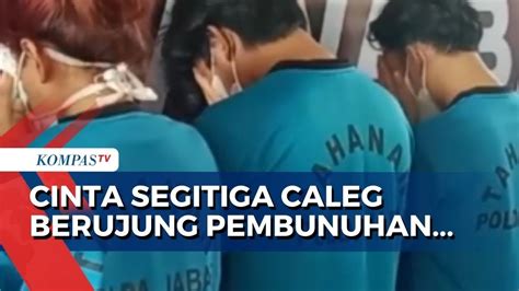 Kasus Cinta Segitiga Caleg Berujung Pembunuhan Berencana Polda Jabar