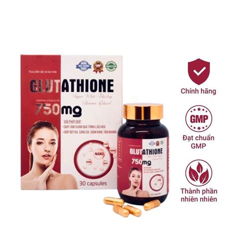 Viên Uống Trắng Da Glutathione 750mg Viên Uống đẹp Da Căng Mịn Da