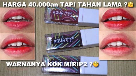 ADA YG BARU FANBO AQUA FRESH TINT HARGA MURAH TAHAN LAMA TAPI