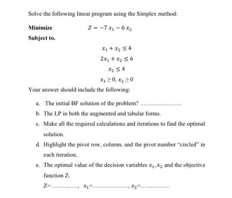 Solved Solve The Following Linear Program Using The Simplex