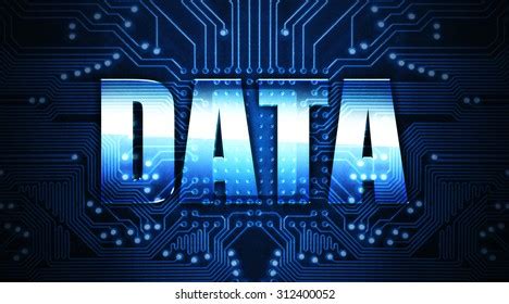 Data Concept Word Written On Chip Stock Photo 312400052 Shutterstock