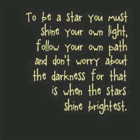 Shining Star Star Quotes Inspirational Quotes Inspirational Words