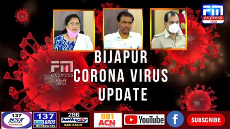 Bijapur Corona Virus Up Date Fm Express News 02 05 2020 Youtube