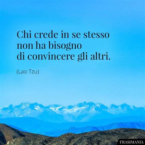 Le 45 Più Belle Frasi Di Lao Tzu In Inglese E Italiano