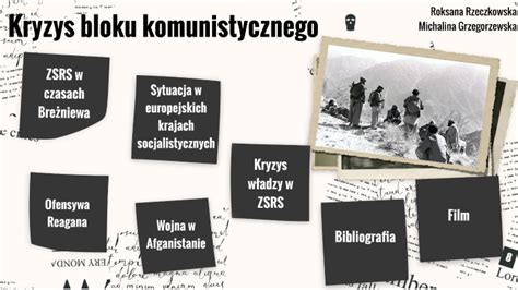 Kryzys Bloku Komunistycznego By Michalina Grzegorzewska On Prezi