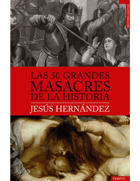 Grandes Masacres De La Historia Las