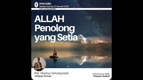 Allah Penolong Yang Setia Januari Youtube