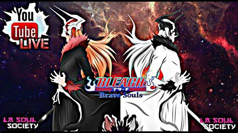 Live Bleach Brave Souls Farme La Farmense YouTube