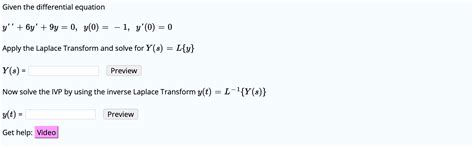 Solved Given The Differential Equation Y 6y 9y 0