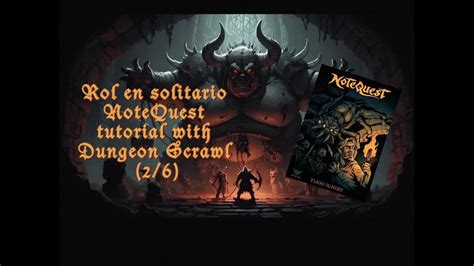 NOTE QUEST EN ESPAÑOL TUTORIAL WITH DUNGEON SCRAWL GENERACIÓN DE