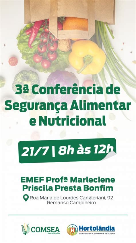 Conferência De Segurança Alimentar E Nutricional De Hortolândia é Nesta