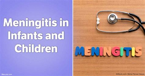 Meningitis in Infants and Children