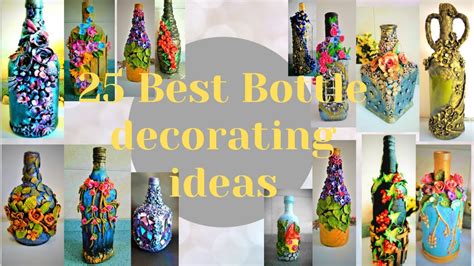 Best Bottle Decoration Ideas Home Decoration Ideas Youtube