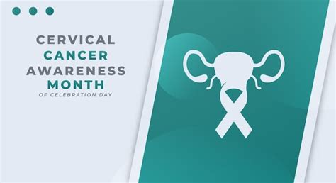 Premium Vector Cervical Cancer Awareness Month Vector Design