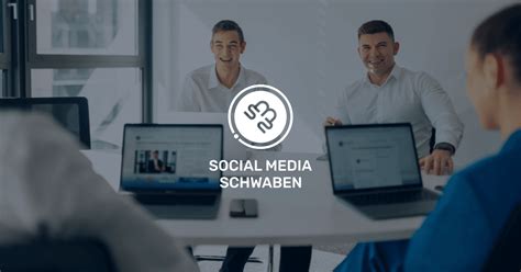 Social Media Schwaben Gmbh Kaufmann Frau F R Marketingkommunikation