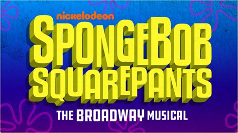 SpongeBob SquarePants Broadway | Broadway Direct