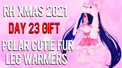 Free Free Polar Cutie Fur Leg Warmers Royale High Advent Calendar Day