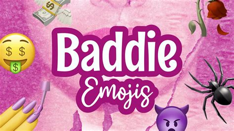 Baddie Emojis Types Of Baddies And Their Emoji 55 Off